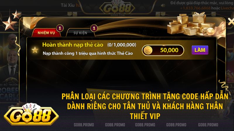  Nhận ngay hàng ngàn Giftcode Go88 giá trị để bắt đầu hành trình giải trí đỉnh cao